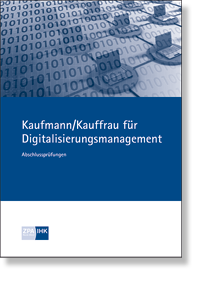 Kaufmann / Kauffrau für Digitalisierungsmanagement