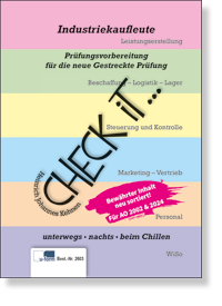 Check iT - Industriekaufleute (AO 2024) Prüfungsvorbereitung kurz und knapp