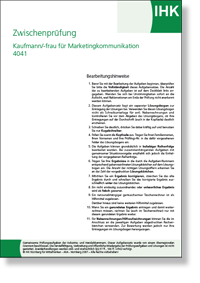 Kauffrau / Kaufmann für Marketingkommunikation<BR>IHK-Zwischenprüfung
