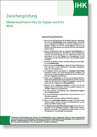 Medienkaufmann/-frau für Digital und Print IHK-Zwischenprüfung