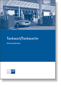 Tankwart/Tankwartin <BR>Prüfungskatalog für die IHK-Abschlussprüfung