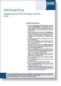 Medienkaufmann/-frau für Digital und Print  IHK-Abschlussprüfung
