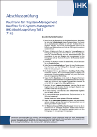 Kaufmann / Kauffrau fr IT-System-Management<BR>IHK-Abschlussprfung Teil 2