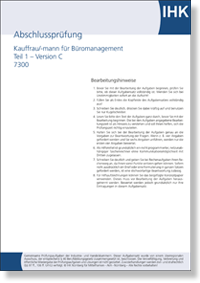 Kauffrau / Kaufmann&nbsp;f�r B�romanagement <BR>IHK-Abschlusspr�fung Teil 1 -&nbsp;Version C